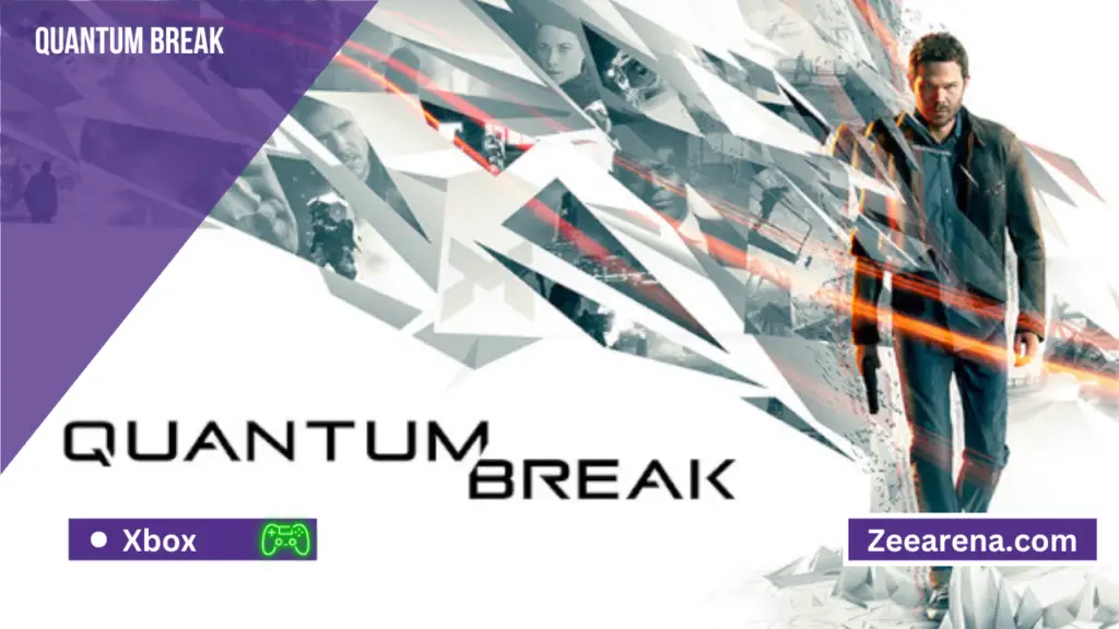 Quantum Break