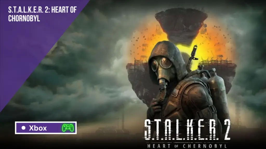 S.T.A.L.K.E.R. 2 Heart of Chornobyl