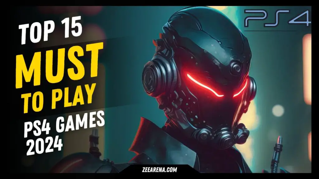 Best PS4 Games 2024